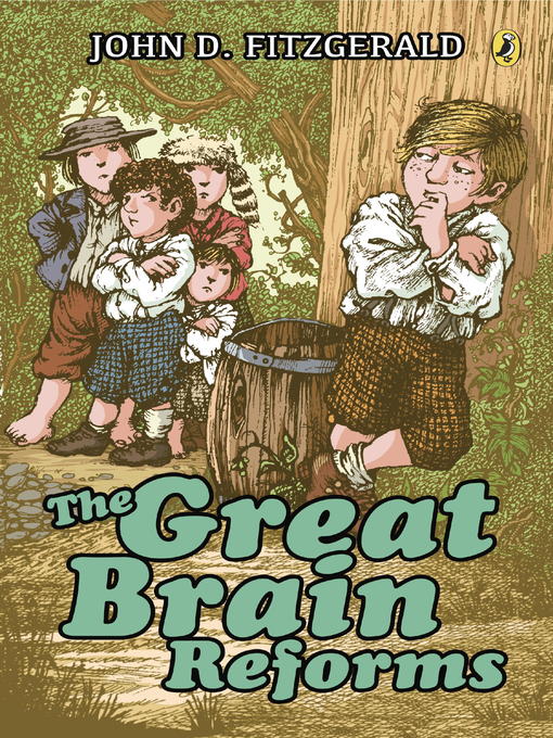 Title details for The Great Brain Reforms by John D. Fitzgerald - Wait list